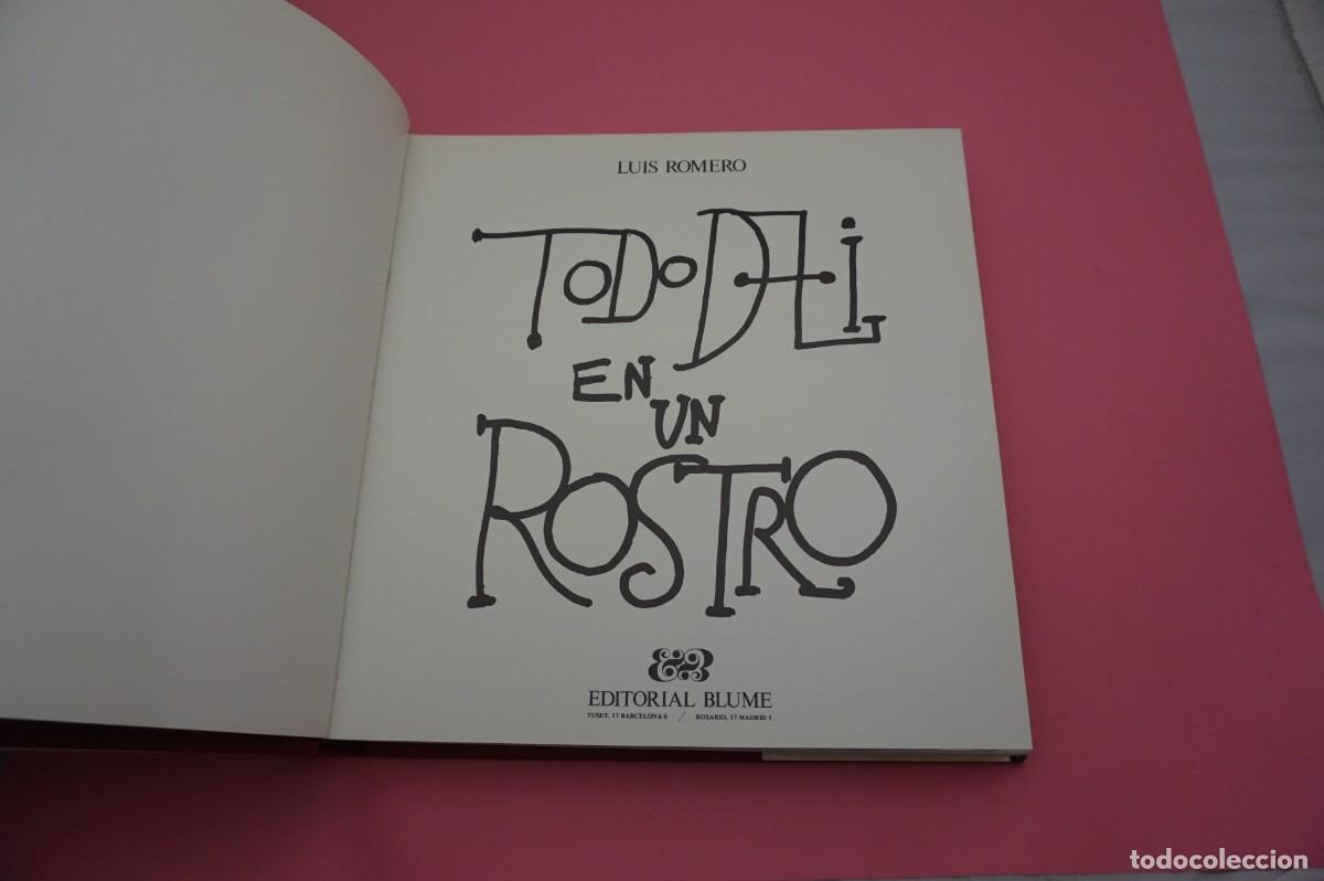 Libros: TODO DALI EN UN ROSTRO - LUIS ROMERO - Foto 4