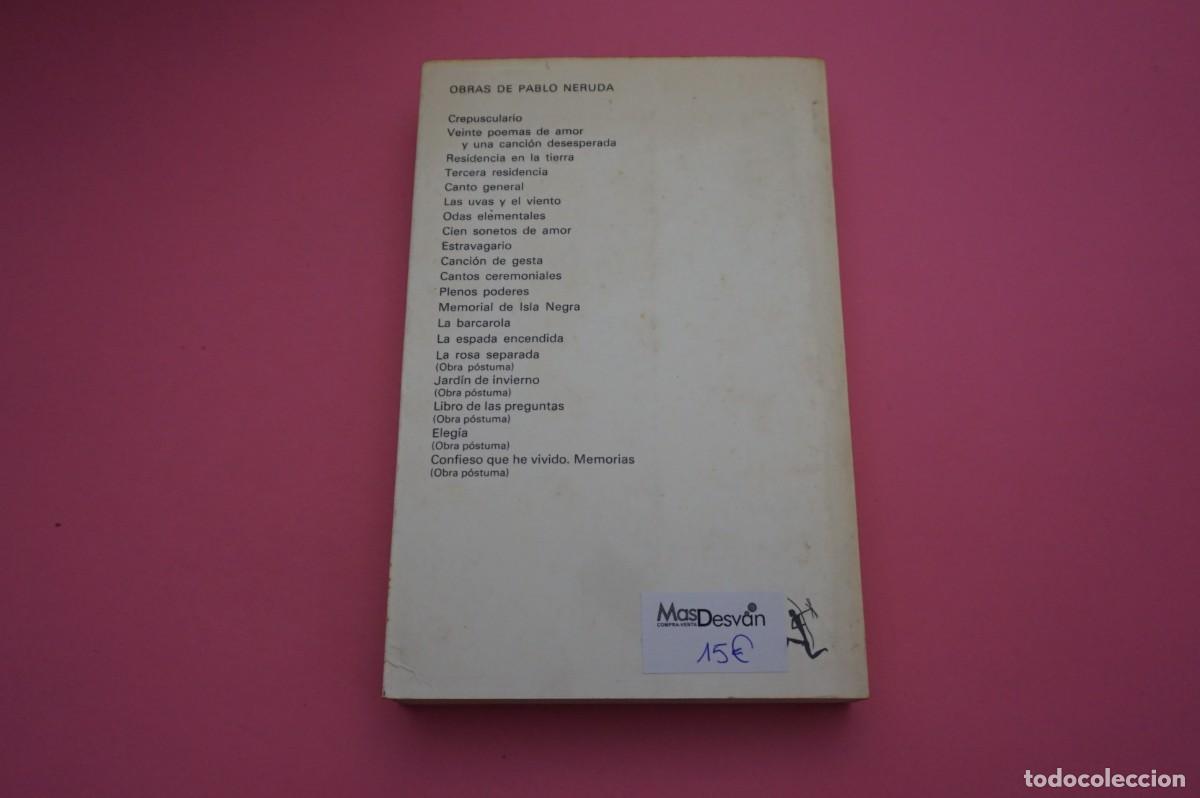 Libros: M2F/ CANTO GENERAL - PABLO NERUDA / SEIX BARRAL EDITOR - Foto 6