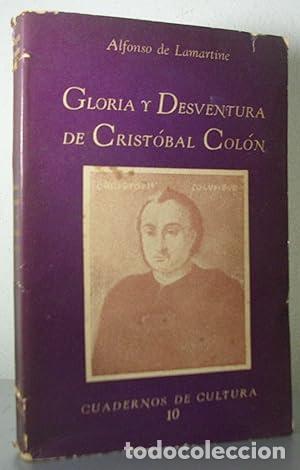 Libros: GLORIA Y DESVENTURA DE CRISTOBAL COL&Oacute;N