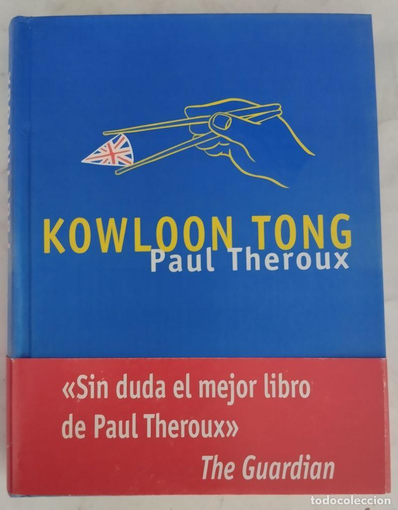Libros: Kowloon Tong - Paul Theroux - Foto 1