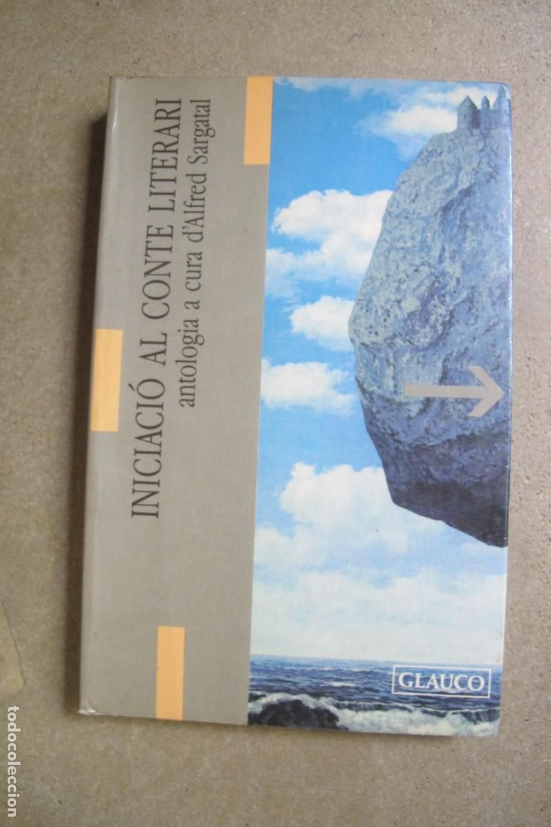 Livros em segunda m&atilde;o: INICIACIO AL CONTE LITERARI. ANTOLOGIA A CURA D'ALFRED SARGATAL