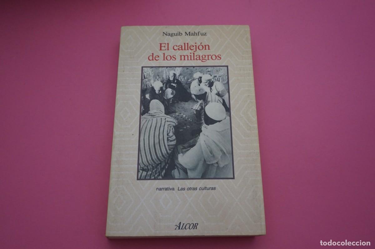 books: M2F/ EL CALLEJON DE LOS MILAGROS - NAGUIB MAHFUX / ALCOR