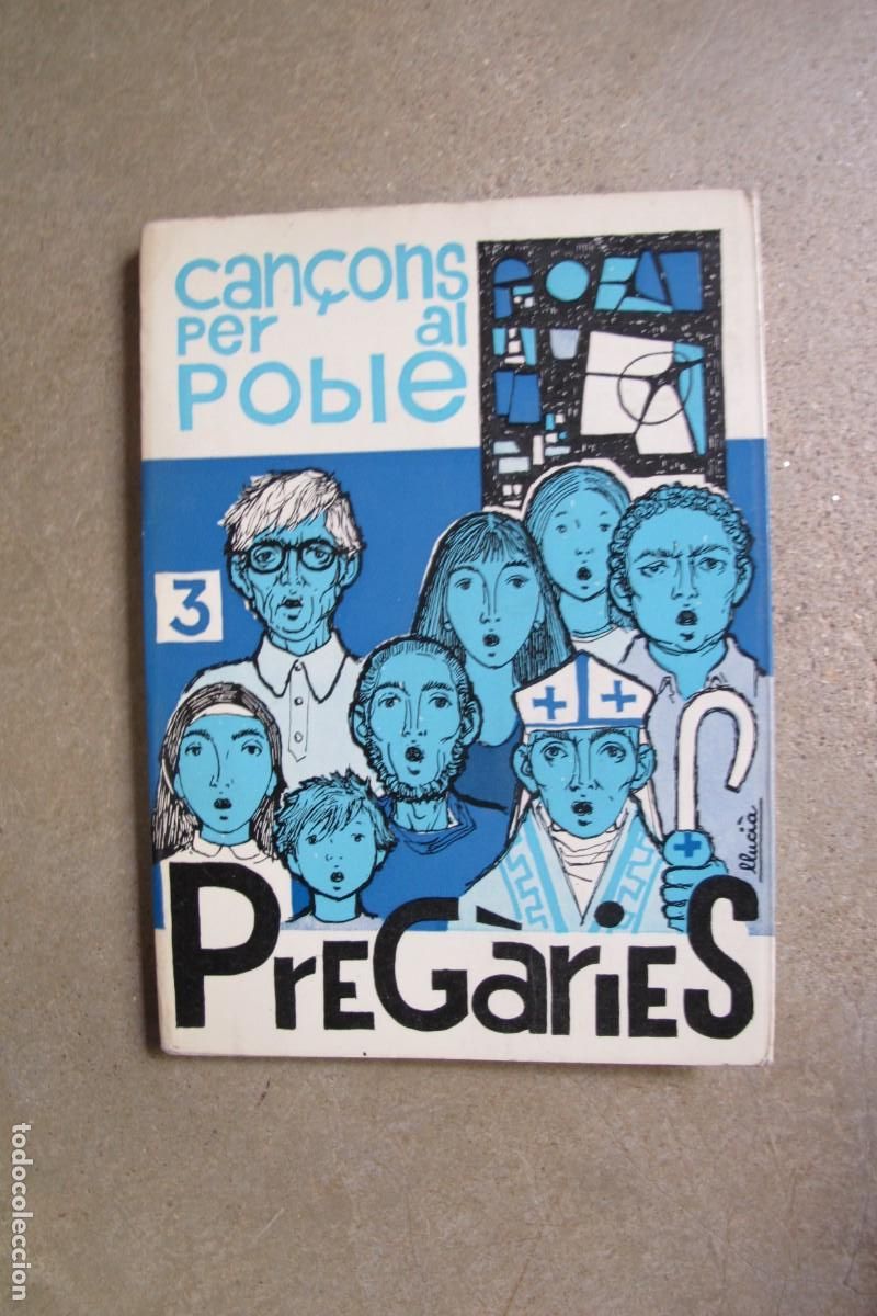 Libros: CAN&Ccedil;ONS PER AL POBLE. PREGARIES. 3 - Foto 1