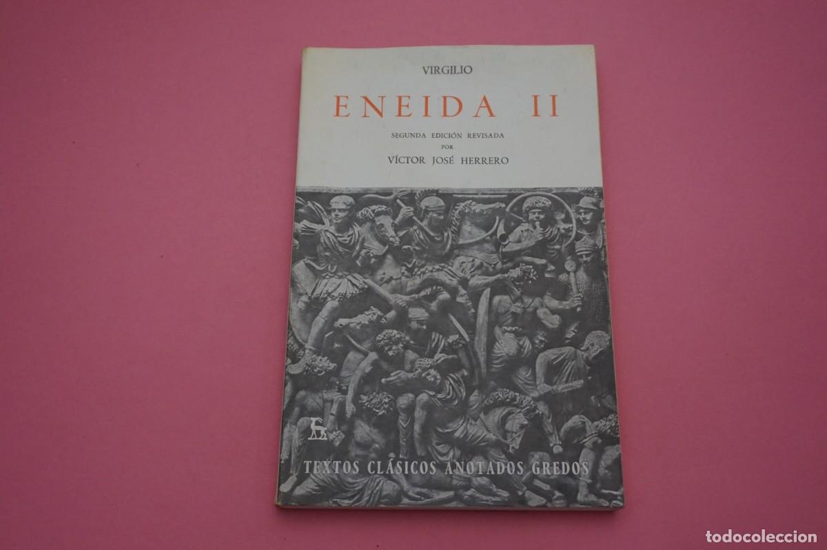Libros: 2B/ ENEIDA II - VIRGILIO / EDITORIAL GREDOS - Foto 1
