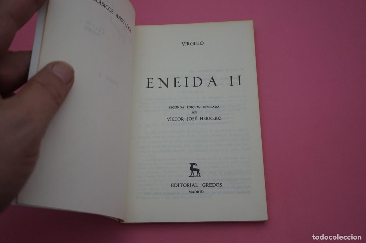 Libros: 2B/ ENEIDA II - VIRGILIO / EDITORIAL GREDOS - Foto 3