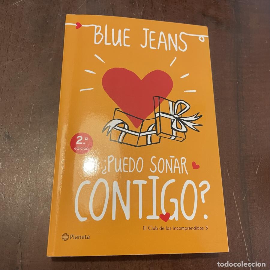 Libros: &iquest;Puedo so&ntilde;ar contigo? - Blue Jeans - Foto 1