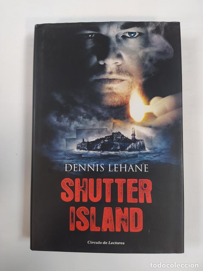 Libros: Shutter island. - Dennis Lehane. TDK652 - Foto 1