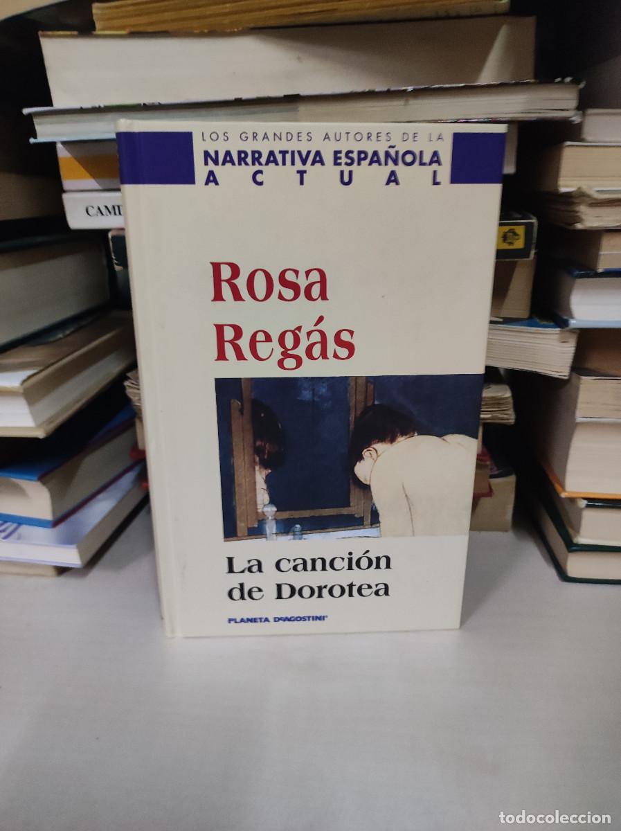 Libros: LA CANCI&Oacute;N DE DOROTEA ROSA REGAS - Foto 1