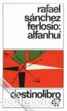 Libros: ALFANHUI - RAFAEL SANCHEZ FERLOSIO - Foto 1