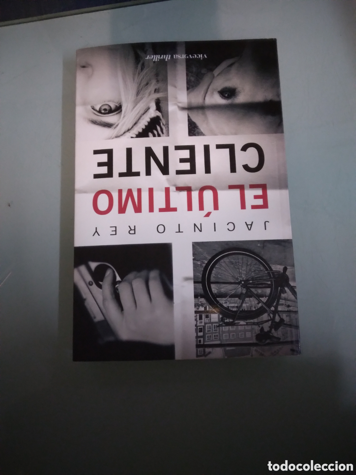 Libros: Jacinto Rey, El &uacute;ltimo cliente, Viceversa - Foto 1
