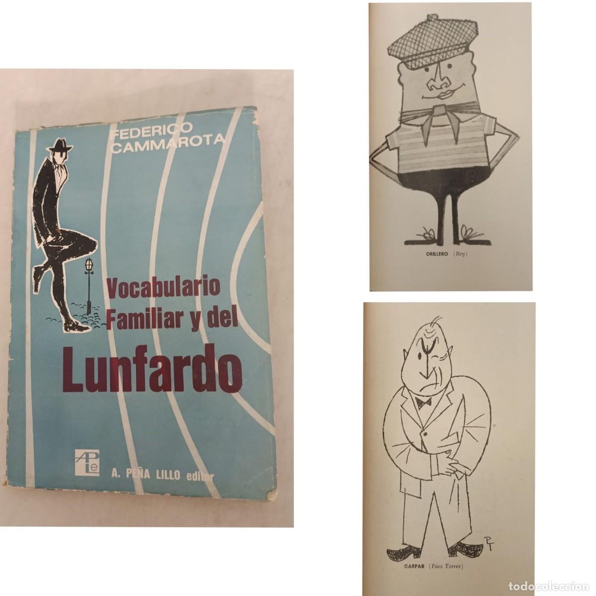 Livros em segunda m&atilde;o: VOCABULARIO FAMILIAR Y DEL LUNFARDO de Federico Cammarota de 1970.