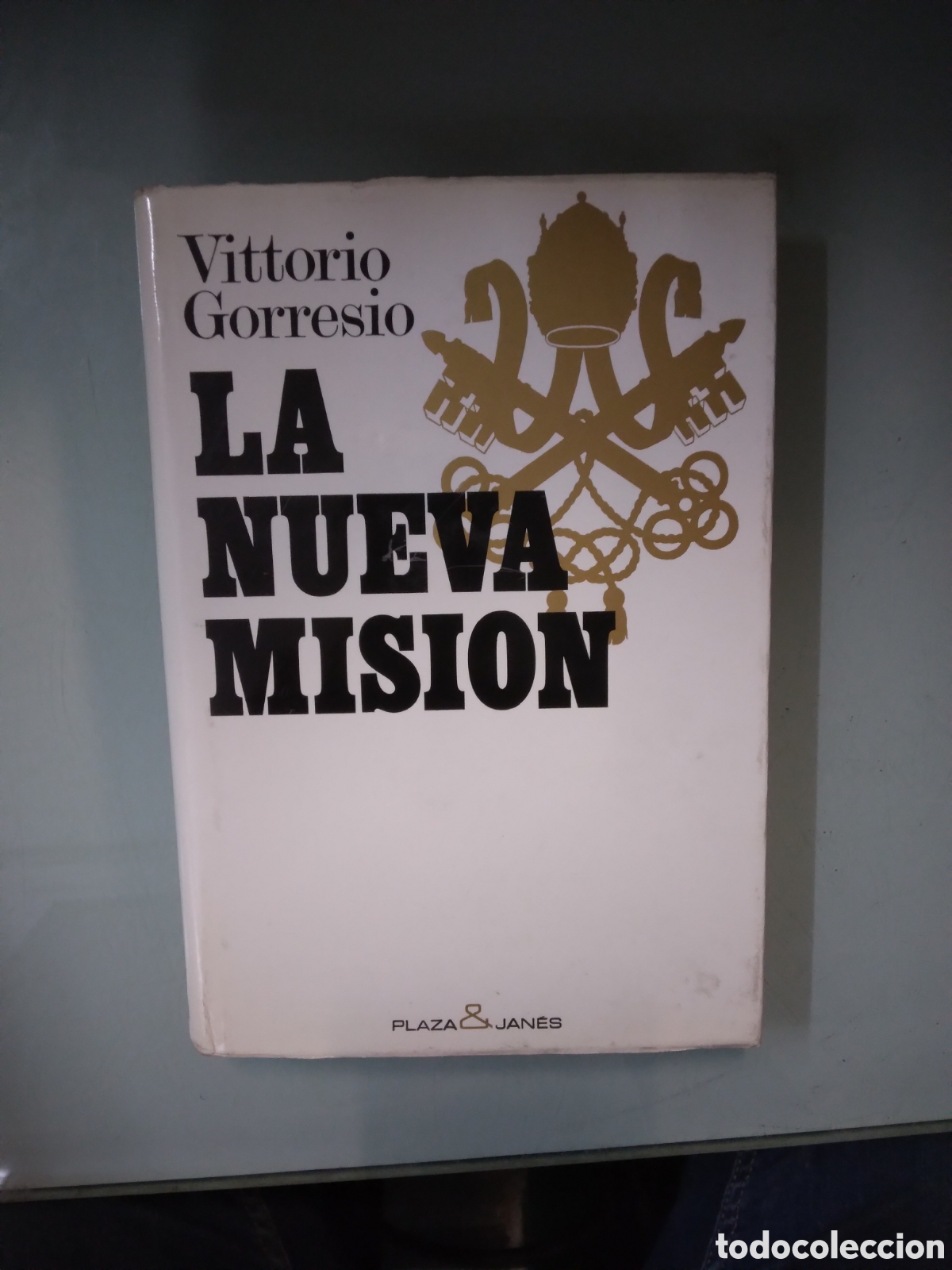 Libros: Vittorio Gorresio, La nueva mision, Plaza Janes - Foto 1