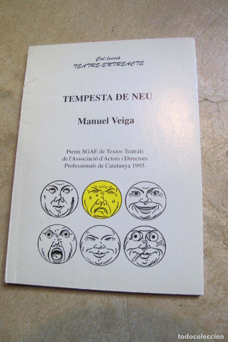 Libros: TEMPESTA DE NEU. MANUEL VEIGA. TEATRE - Foto 1
