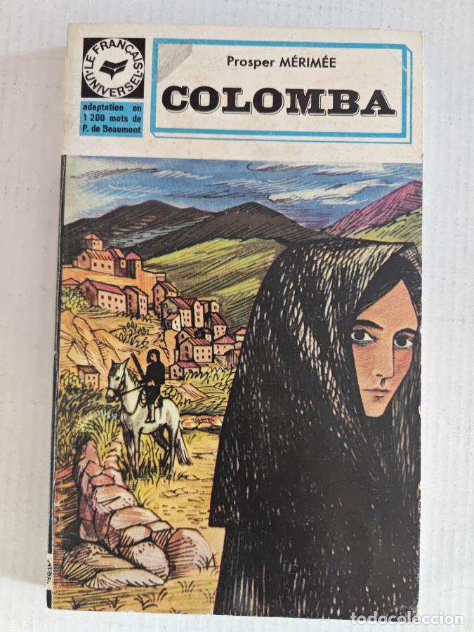 Libros: Colomba. - Prosper M&eacute;rim&eacute;e. TDK821 - Foto 1