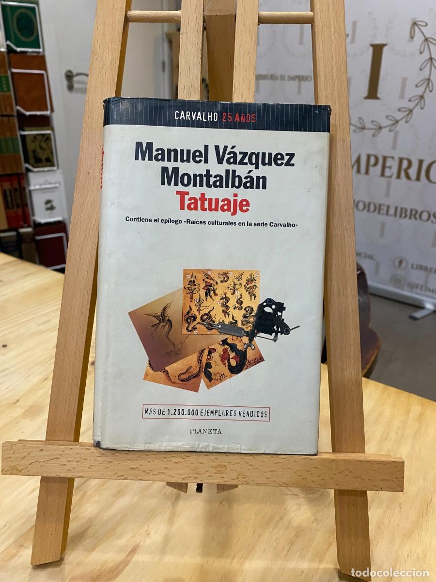 Libros: TATUAJE - MANUEL VAZQUEZ MONTALBAN - Foto 1