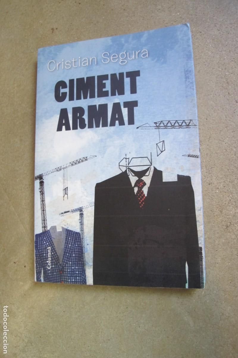 Libros: CIMENT ARMAT. CRISTIAN SEGURA - Foto 1