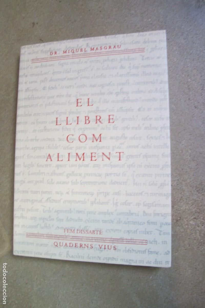 Libros: EL LLIBRE COM ALIMENT. DR. MIQUEL MASGRAU - Foto 1