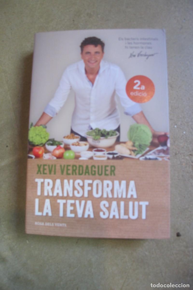 Libros: TRANSFORMA LA TEVA SALUT. XEVI VERDAGUER - Foto 1