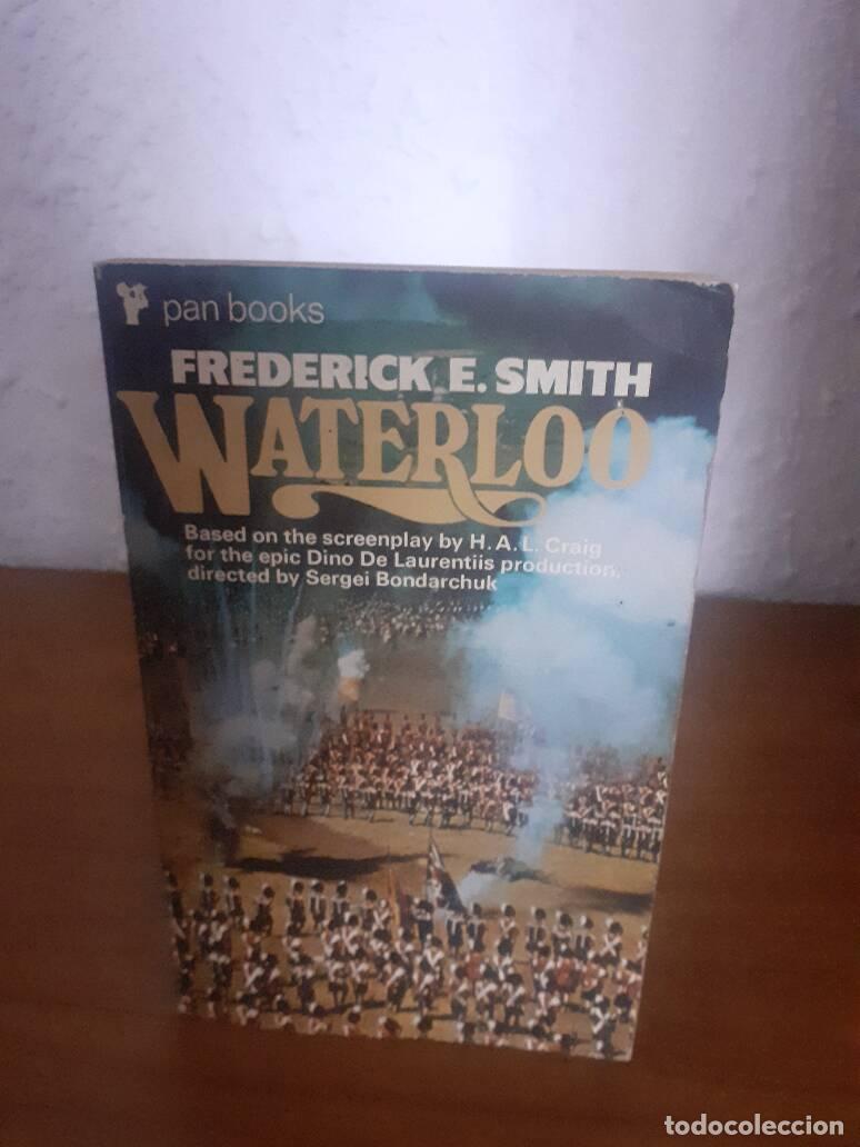Libros: WATERLOO - Smith, Frederick E. - Foto 1