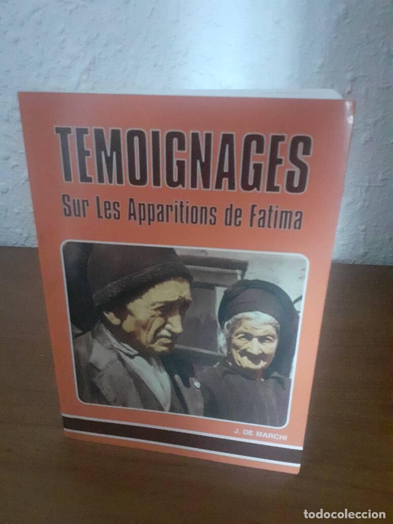 Libros: TEMOIGNAGES SUR LES APPARITIONS DE FATIMA - De Marchi, J. - Foto 1