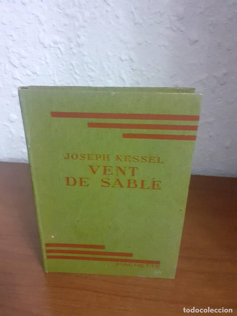 Libros: VENT DE SABLE - Kessel, Joseph - Foto 1