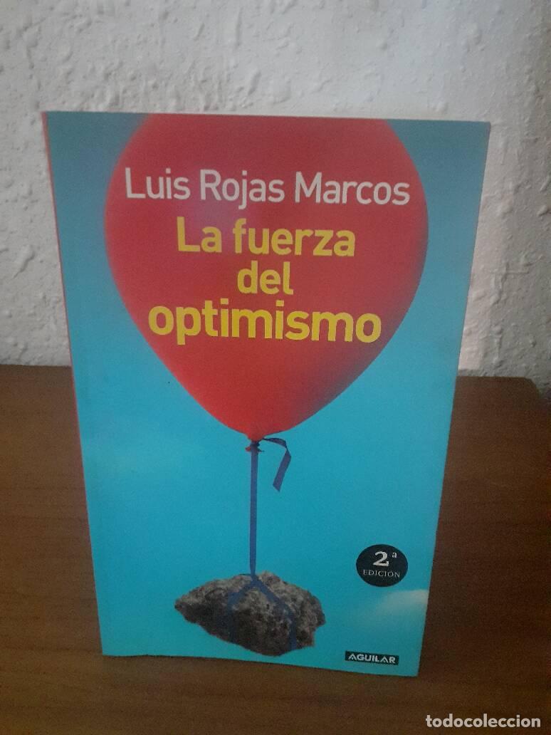 Libros: FUERZA DEL OPTIMISMO, LA - Rojas Marcos, Luis - Foto 1
