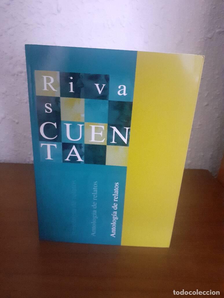 Libros: RIVAS CUENTA ANTOLOGIA DE RELATOS - - Foto 1