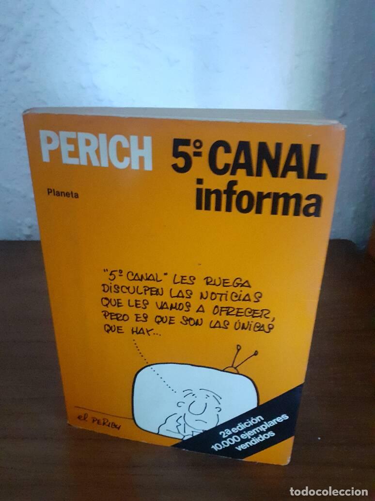 Libros: 5&ordm; CANAL INFORMA - Perich - Foto 1