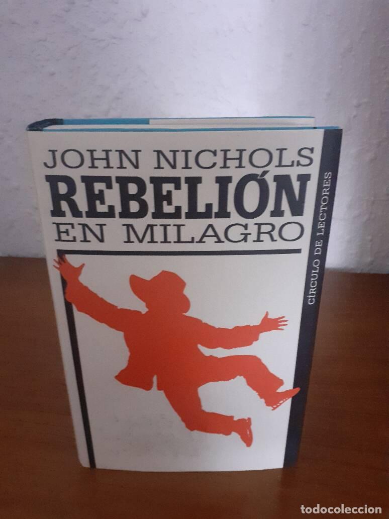 Libros: REBELION EN MILAGRO - Nichols, John - Foto 1