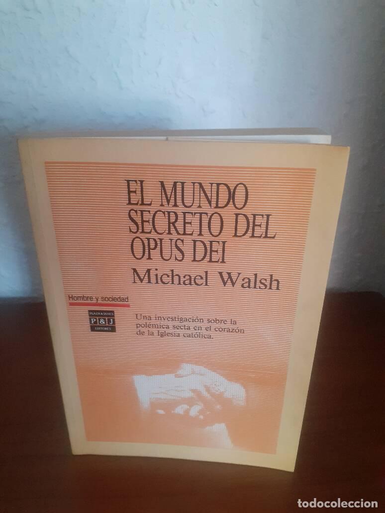 Libros: MUNDO SECRETO DEL OPUS, EL - Walsh, Michael - Foto 1
