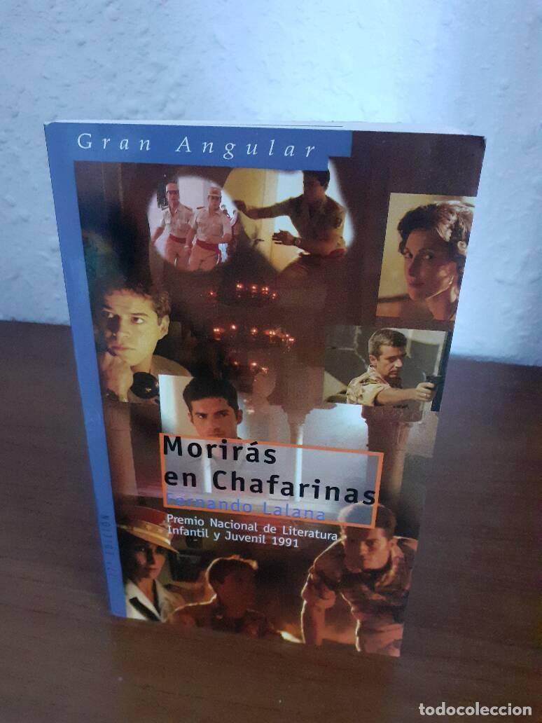Libros: MORIRAS EN CHAFARINAS - Lalana, Fernando - Foto 1