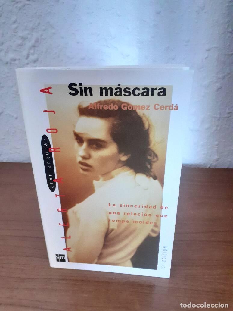Libros: SIN MASCARA - Gomez Cerda, Alfredo - Foto 1