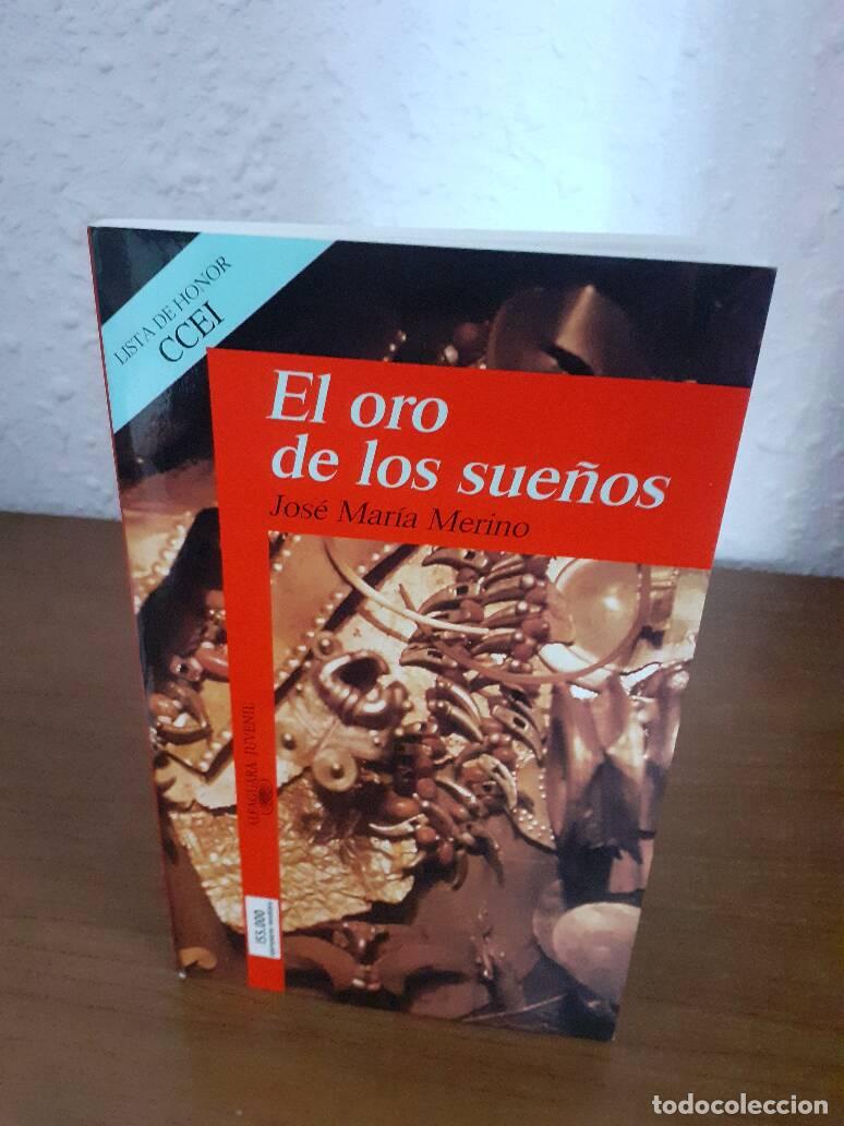 Libros: ORO DE LOS SUE&Ntilde;OS, EL - Merino, Jose Maria - Foto 1