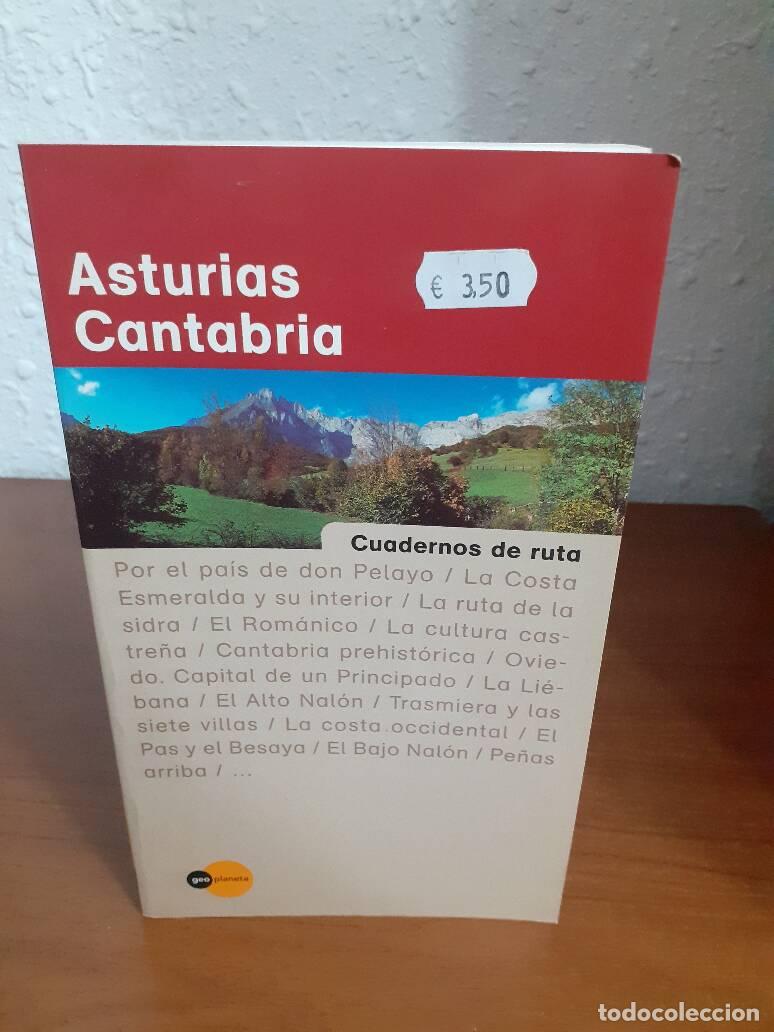 Libros: ASTURIAS CANTABRIA CUADERNOS DE RUTA -