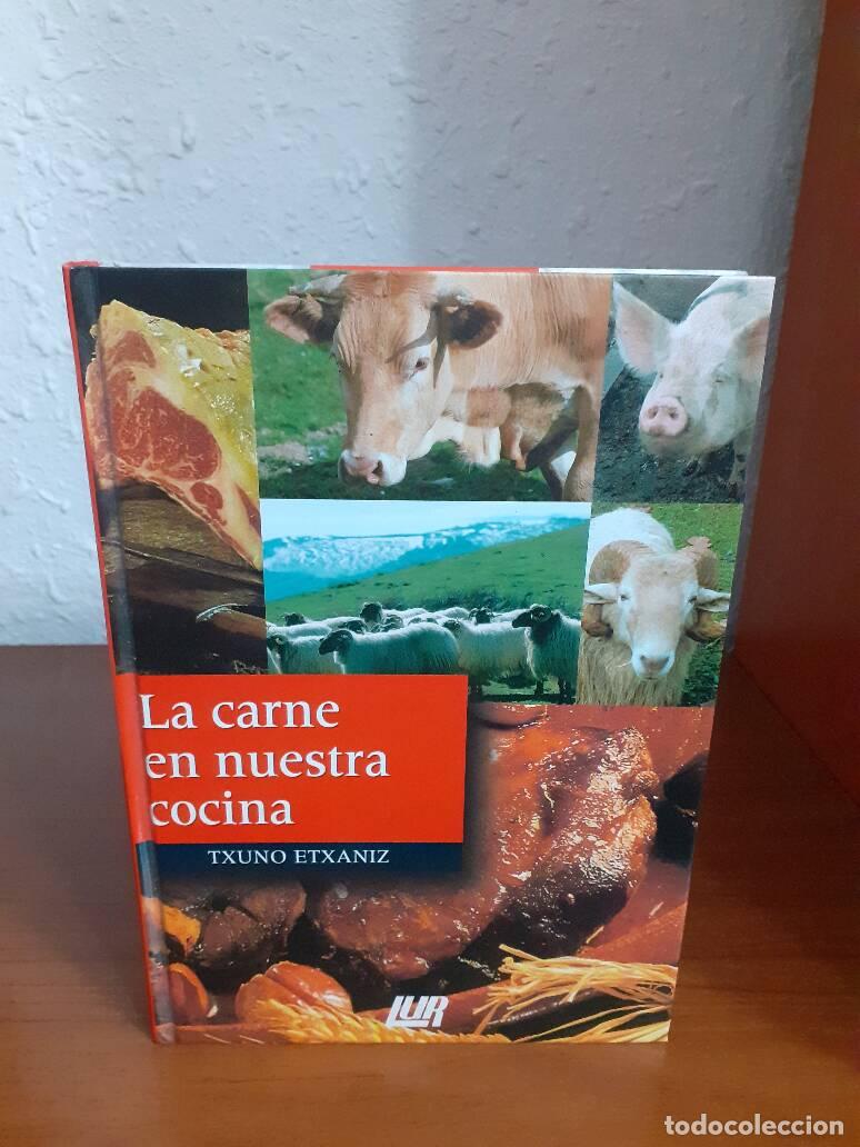 Libros: CARNE EN NUESTRA COCINA, LA - Etxaniz, Txuno - Foto 1