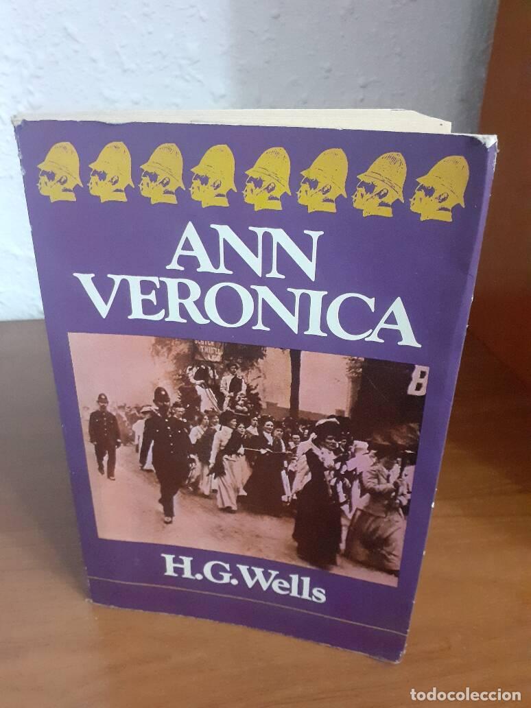 Libros: ANN VERONICA - Wells, H. G. - Foto 1