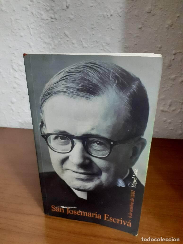 Libros: SAN JOSEMARIA ESCRIVA - Dolz, Miguel - Foto 1