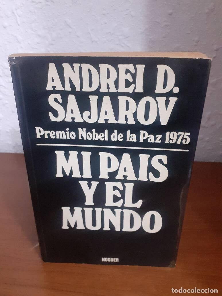 Libros: MI PAIS Y EL MUNDO - Sajarov, Andrei D. - Foto 1