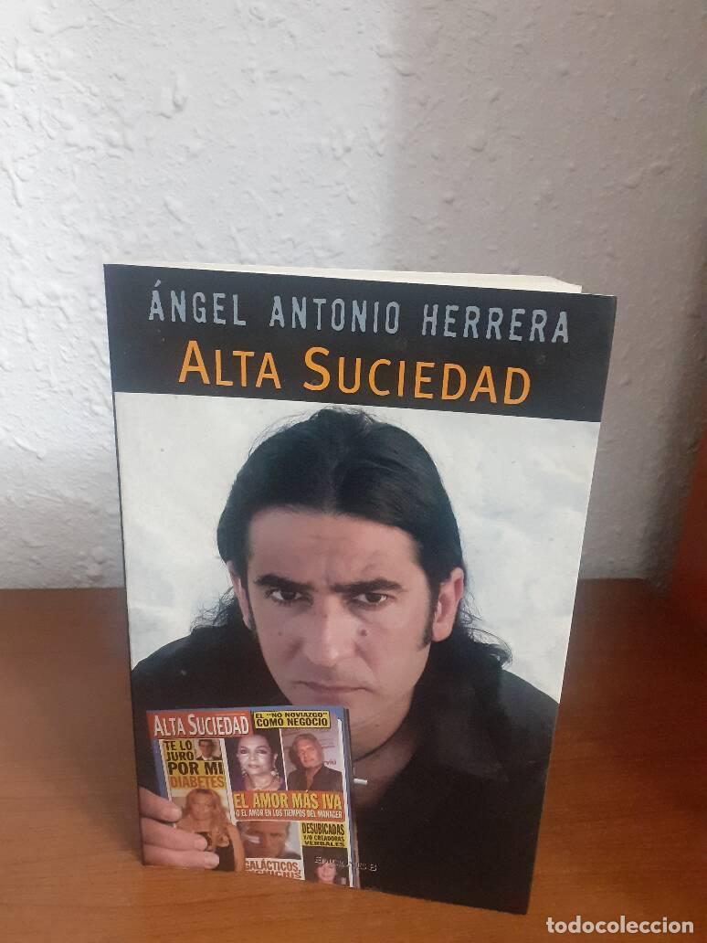 Libros: ALTA SUCIEDAD - Herrera, Angel Antonio - Foto 1