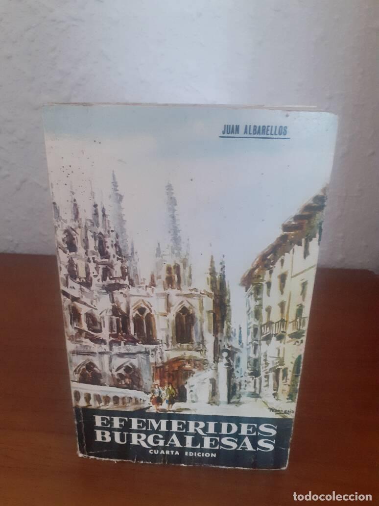 Libros: EFEMERIDES BURGALESAS - Albarellos, Juan - Foto 1
