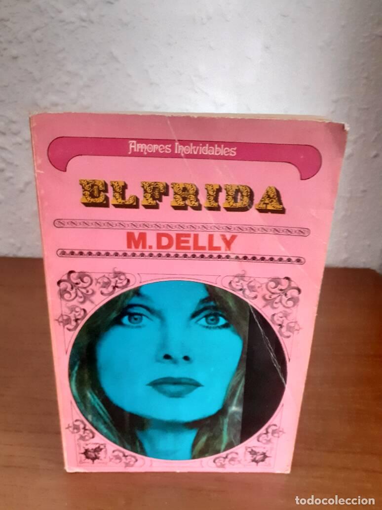 Libros: ELFRIDA - Delly, M. - Foto 1