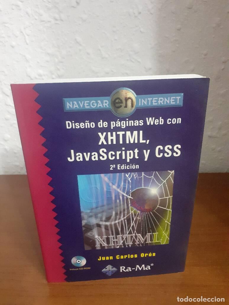 Livres: DISE&Ntilde;O DE PAGINAS WEB CON XHTML JAVASCRIPT Y CSS - Oros, Juan Carlos