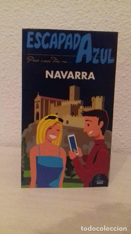 B&uuml;cher: ESCAPADA AZUL PASA NOS DIAS EN NAVARRA -