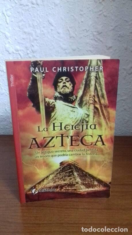 Libros: HEREJIA AZTECA, LA - Christopher, Paul - Foto 1