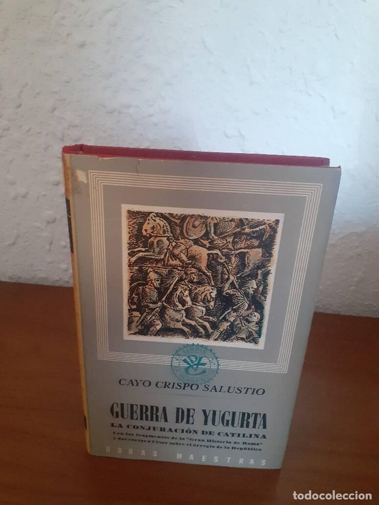 Libros: GUERRA DE YUGURTA - Cayo Crispo Salustio - Foto 1