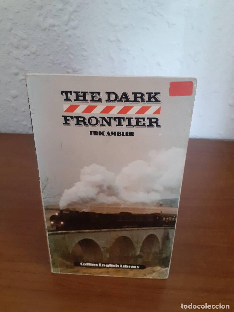 Libros: THE DARK FRONTIER - Ambler, Eric - Foto 1