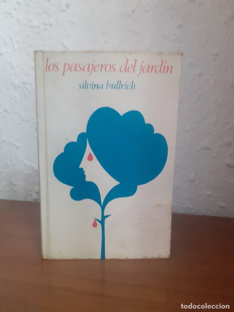 Libros: PASAJEROS DEL JARDIN, LOS - Bullrich, Silvina - Foto 1