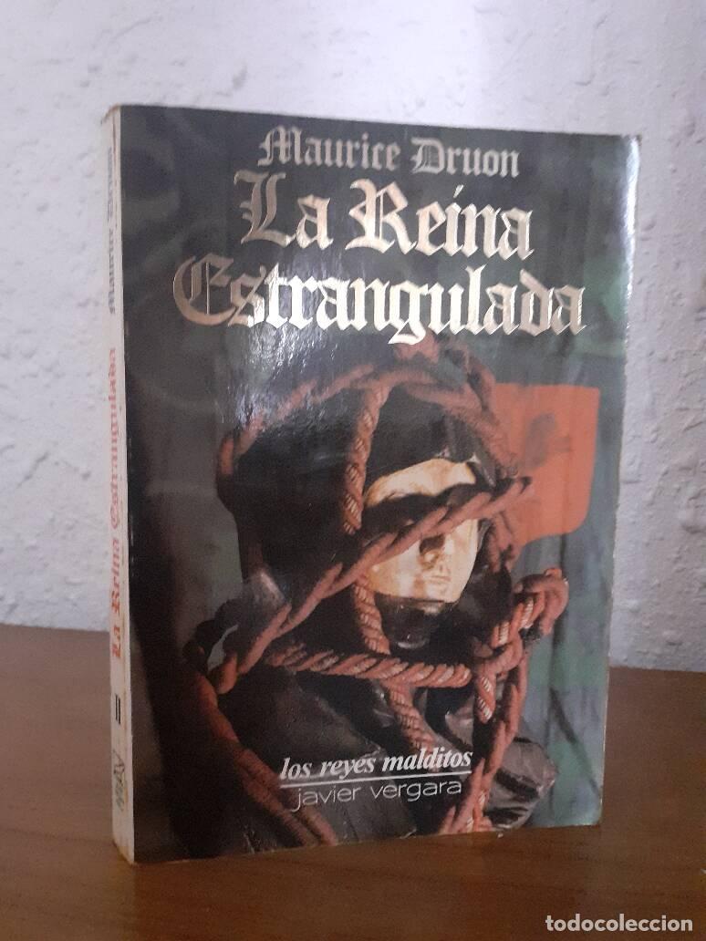 Libros: REINA ESTRANGULADA, LA - Druon, Maurice - Foto 1