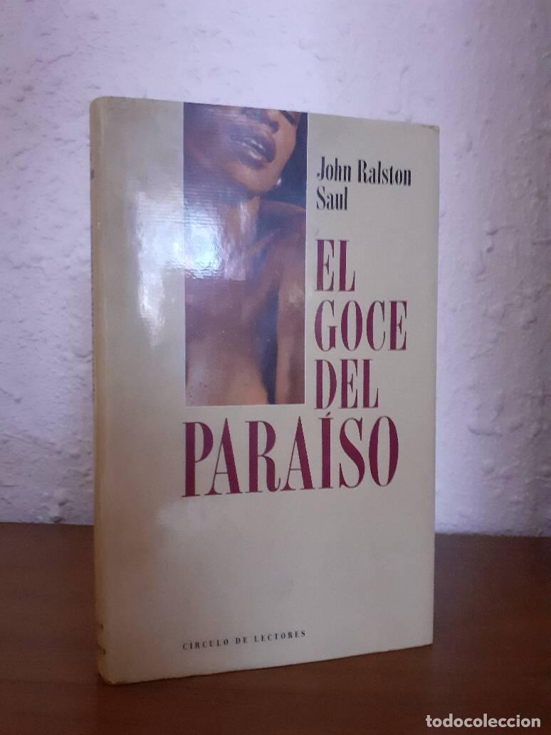 Libros: GOCE DEL PARAISO, EL - Ralston Saul, John - Foto 1