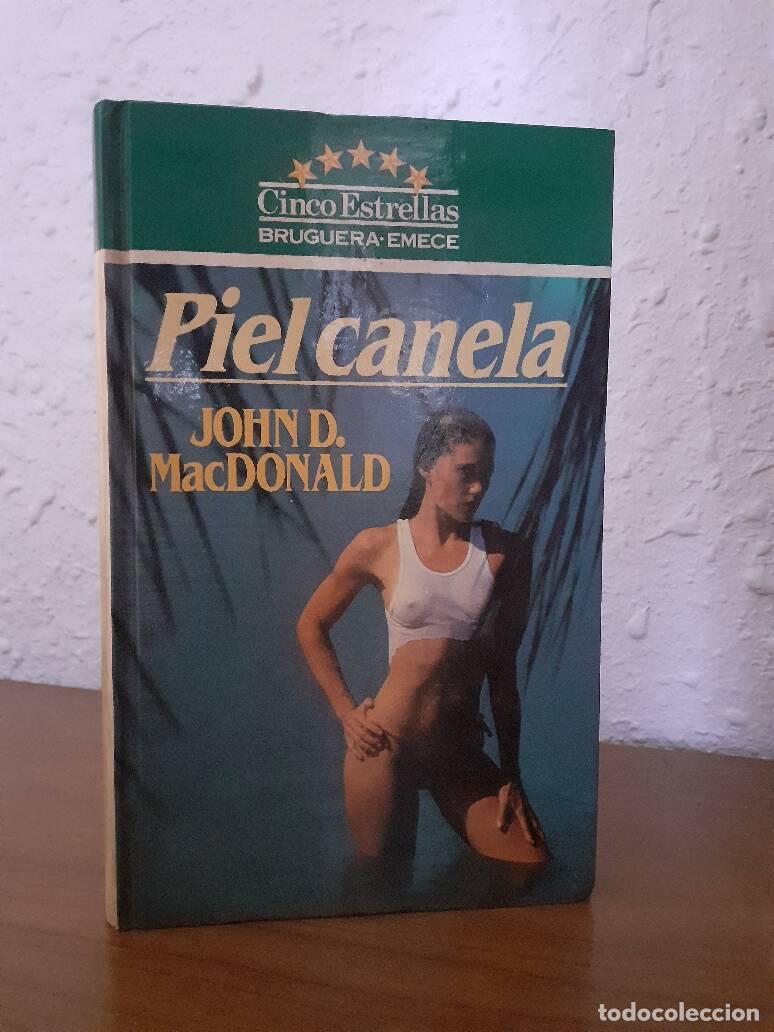 Libros: PIEL CANELA - Macdonal, John D. - Foto 1